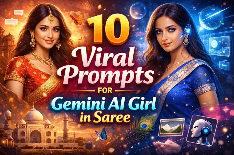 10 Gemini AI Saree Prompts for Realistic Girl Photo Edits